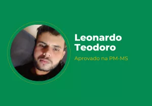 Leonardo Teodoro – Aprovado na PM-MS