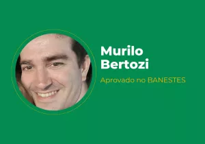 Murilo Bertozi – Aprovado no BANESTES