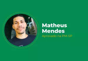 Matheus Mendes – Aprovado na PM-SP