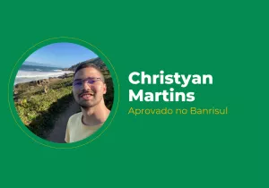 Christyan Martins – Aprovado no Banrisul