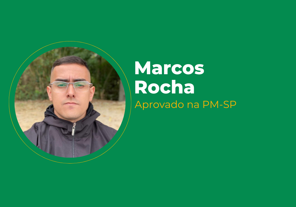 Marcos Rocha – Aprovado na PM-SP
