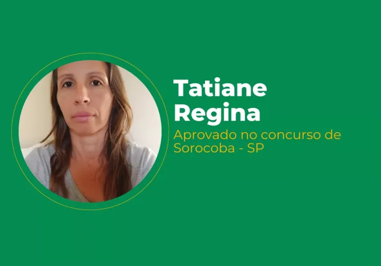 Tatiane Regina – Aprovada no concurso de Sorocaba-SP