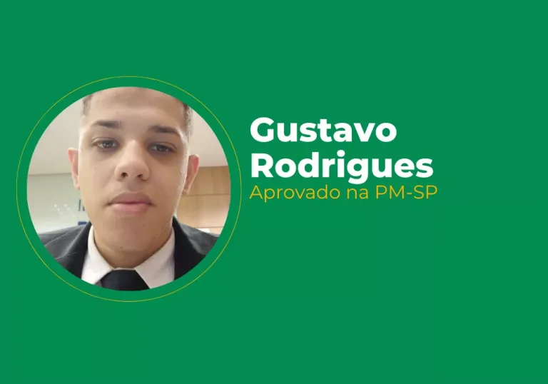 Gustavo Rodrigues – Aprovado na PM-SP