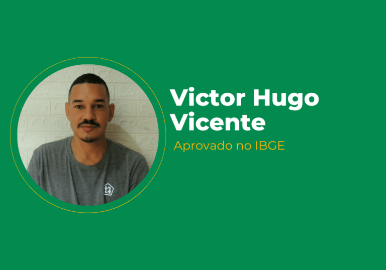 Victor Hugo Vicente – Aprovado no IBGE