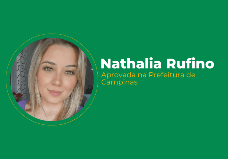 Nathalia Rufino – Aprovada na Prefeitura de Campinas