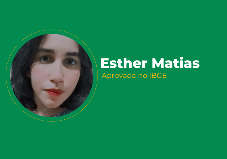 Esther Matias – Aprovada no IBGE