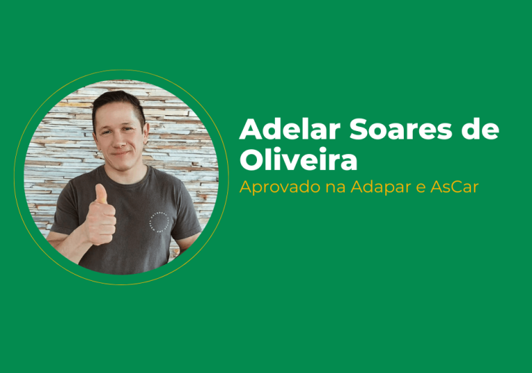 Adelar Soares de Oliveira – Aprovado na ADAPAR e ASCAR