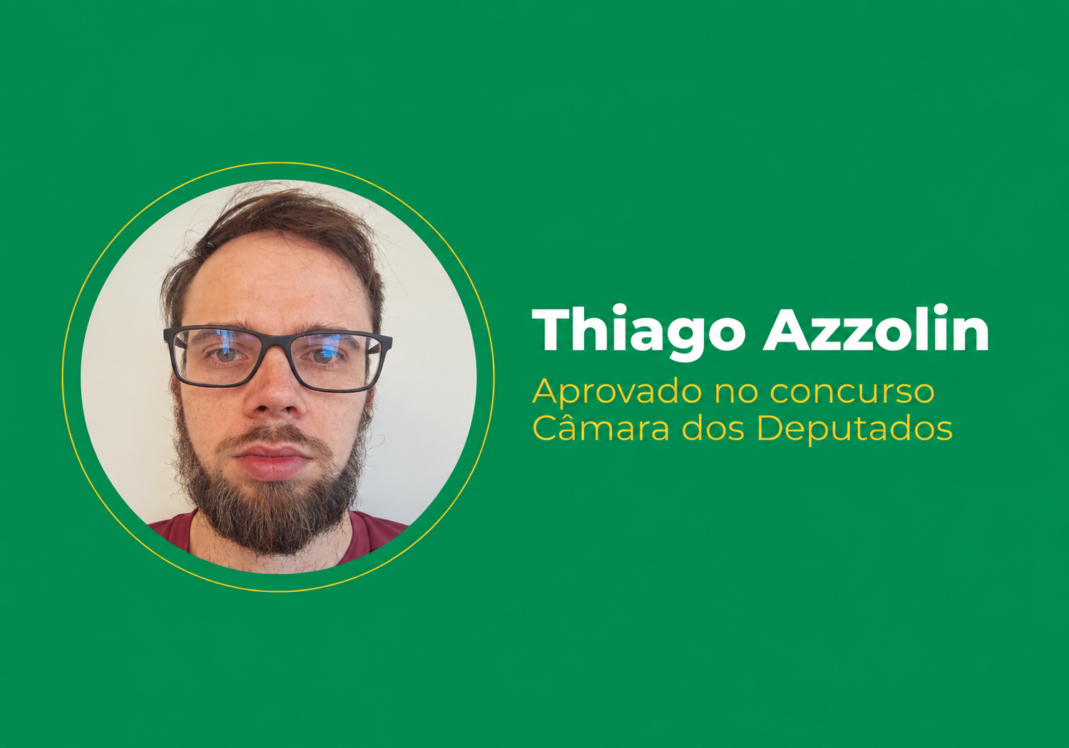 Thiago Azzolin – Aprovado na Câmara dos Deputados