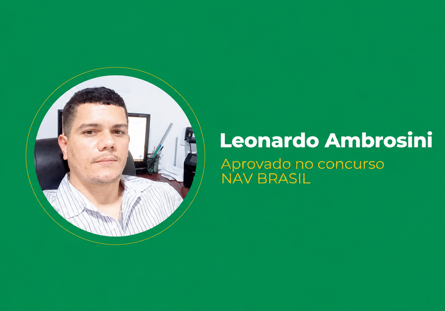 Leonardo Ambrosini – Aprovado no NAV Brasil